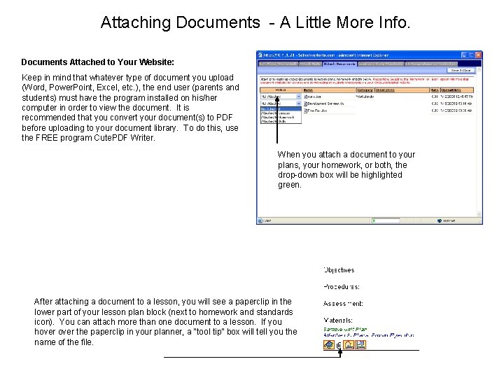 Attaching Documents - A Little More Info. Documents Attached to Your Website: Keep in