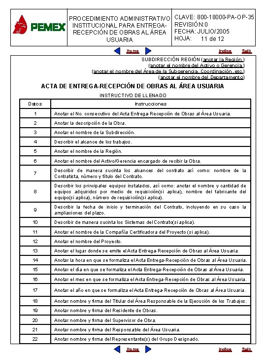 PROCEDIMIENTO ADMINISTRATIVO INSTITUCIONAL PARA ENTREGARECEPCIÓN DE OBRAS AL ÁREA USUARIA CLAVE: 800 -18000 -PA-OP-35