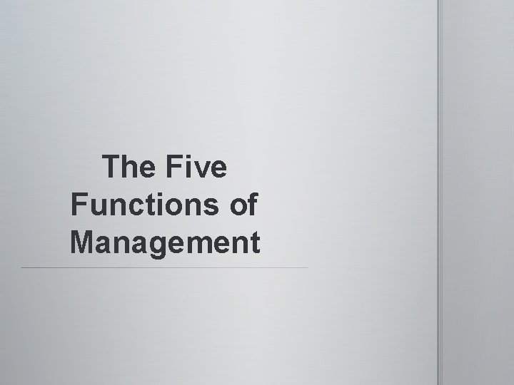 The Five Functions of Management 
