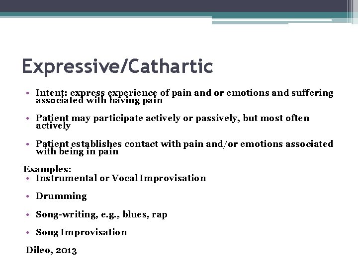 Expressive/Cathartic • Intent: express experience of pain and or emotions and suffering associated with