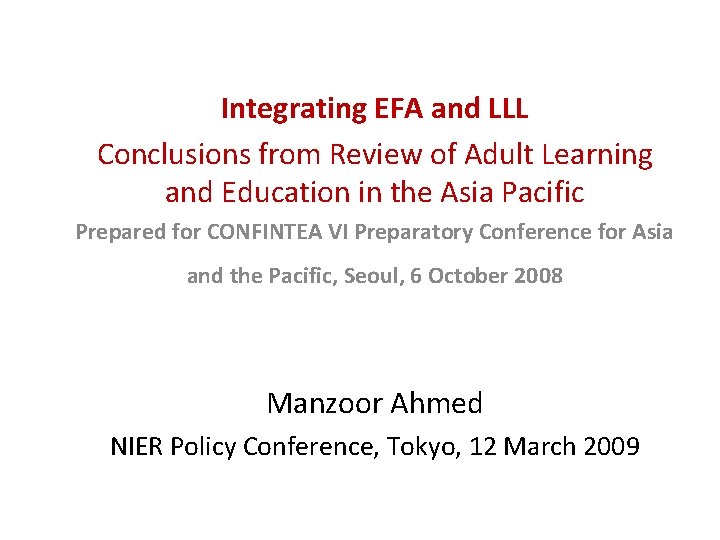 Integrating EFA and LLL Conclusions from Review of Adult Learning and Education in the