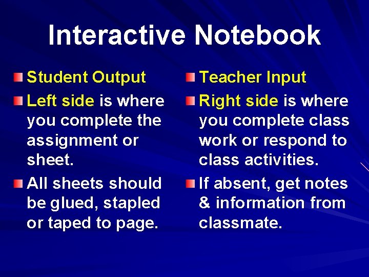 Interactive Notebook Student Output Left side is where you complete the assignment or sheet.