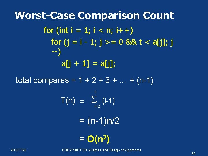 Worst-Case Comparison Count for (int i = 1; i < n; i++) for (j