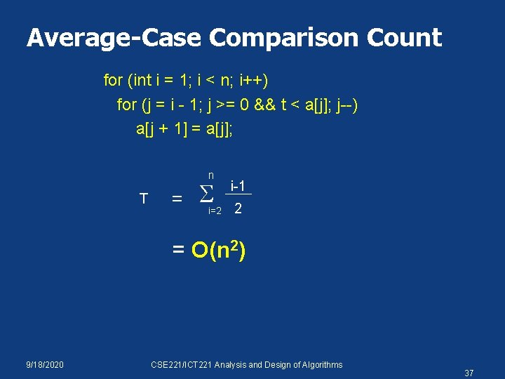 Average-Case Comparison Count for (int i = 1; i < n; i++) for (j
