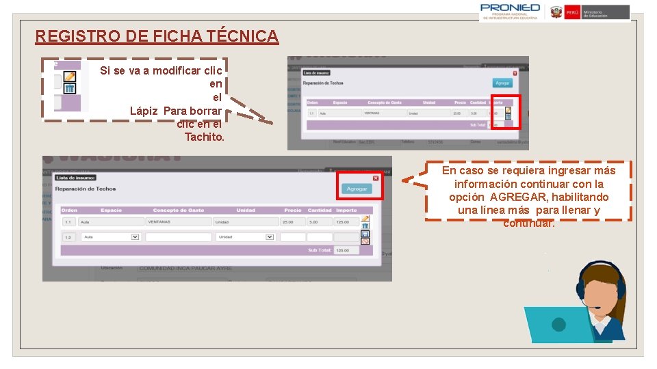 REGISTRO DE FICHA TÉCNICA Si se va a modificar clic en el Lápiz Para