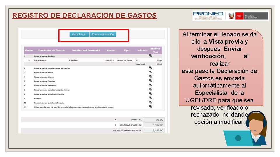 REGISTRO DE DECLARACION DE GASTOS Al terminar el llenado se da clic a Vista