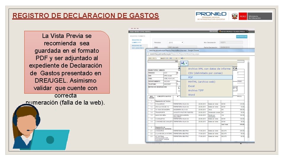 REGISTRO DE DECLARACION DE GASTOS La Vista Previa se recomienda sea guardada en el