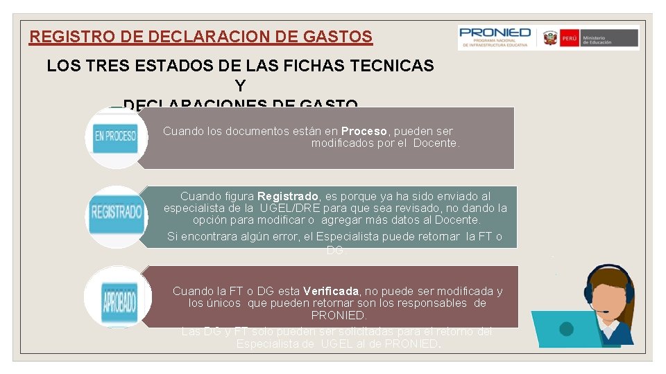 REGISTRO DE DECLARACION DE GASTOS LOS TRES ESTADOS DE LAS FICHAS TECNICAS Y DECLARACIONES