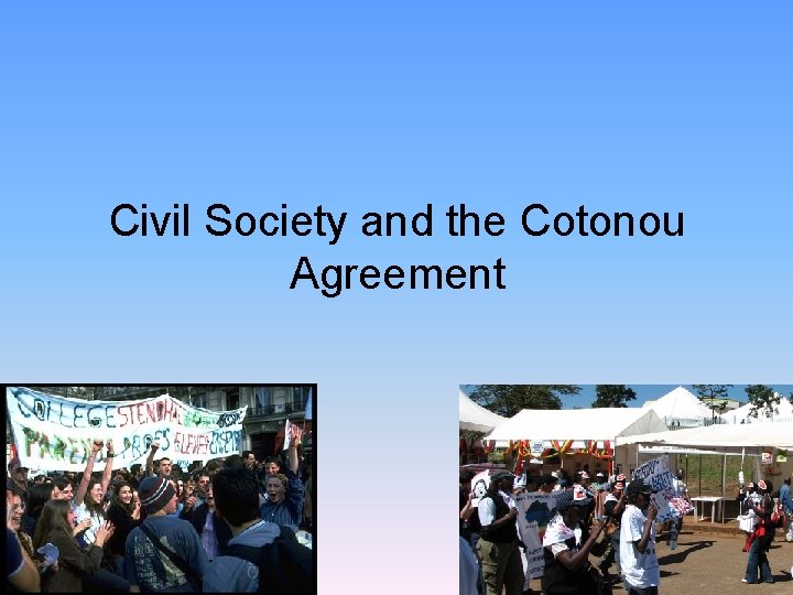 Civil Society and the Cotonou Agreement 