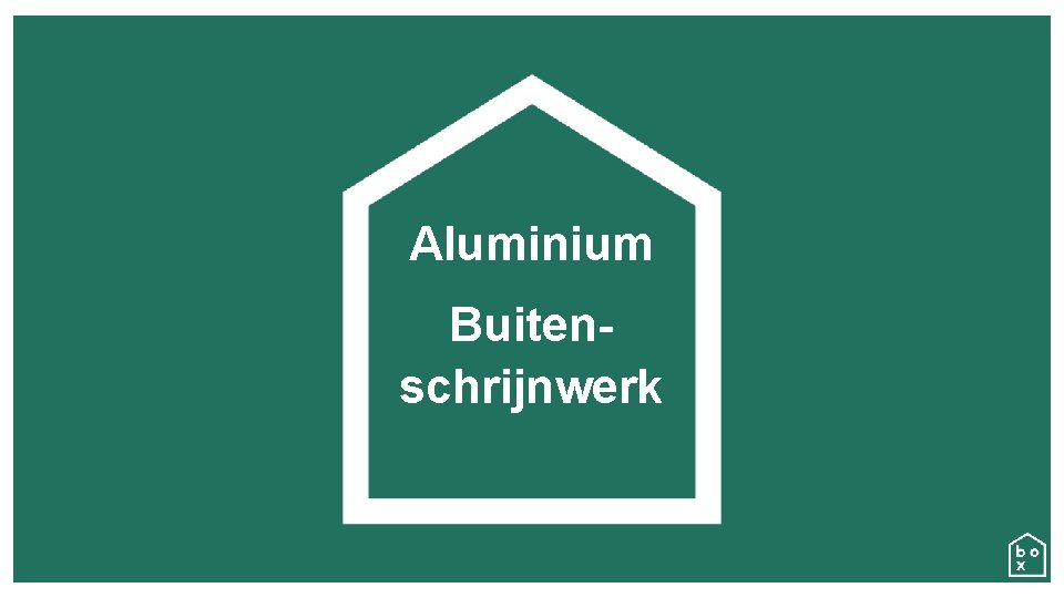 Aluminium Buitenschrijnwerk 