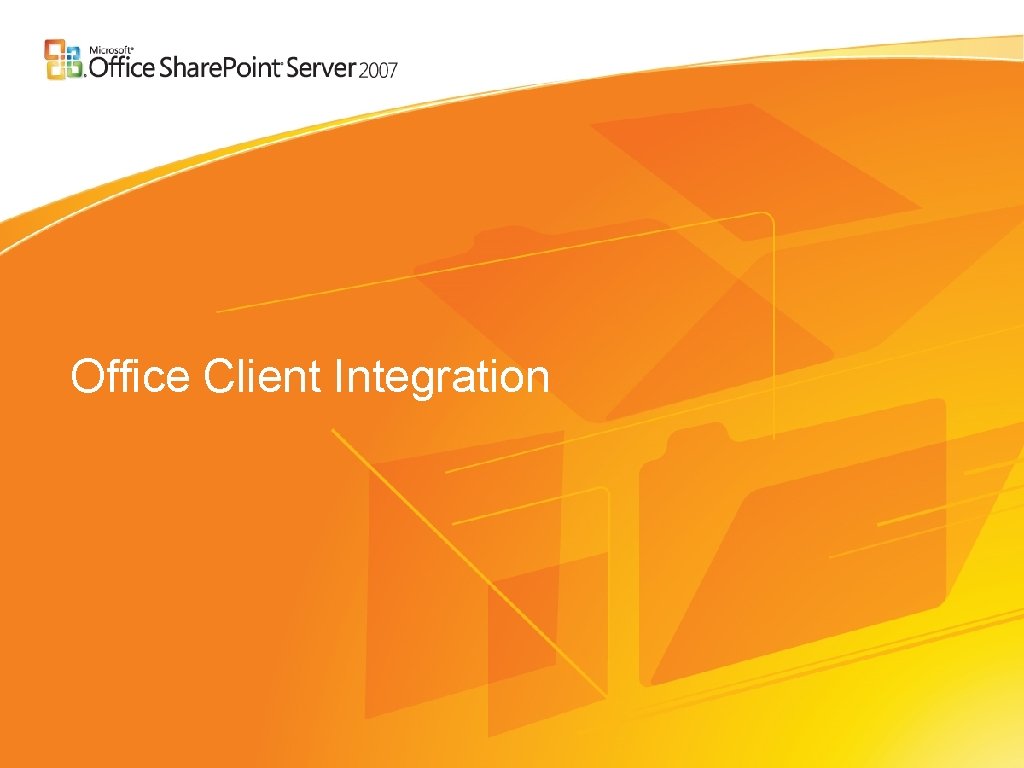 Office Client Integration 