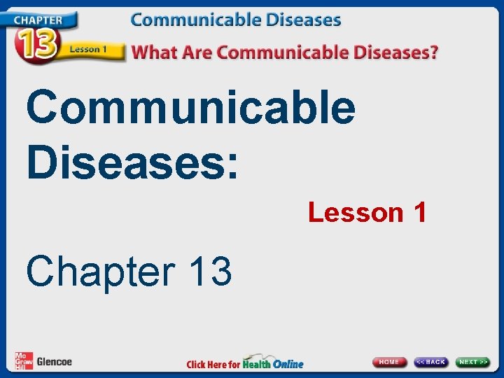 Communicable Diseases: Lesson 1 Chapter 13 