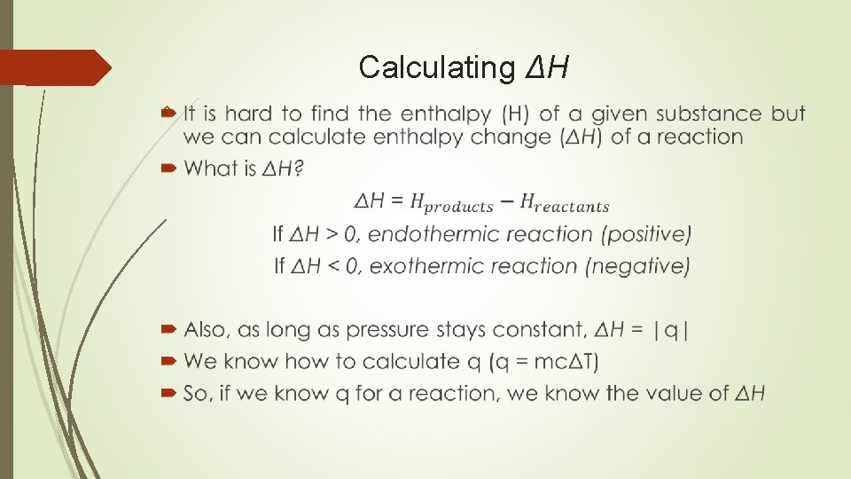 Calculating ΔH 