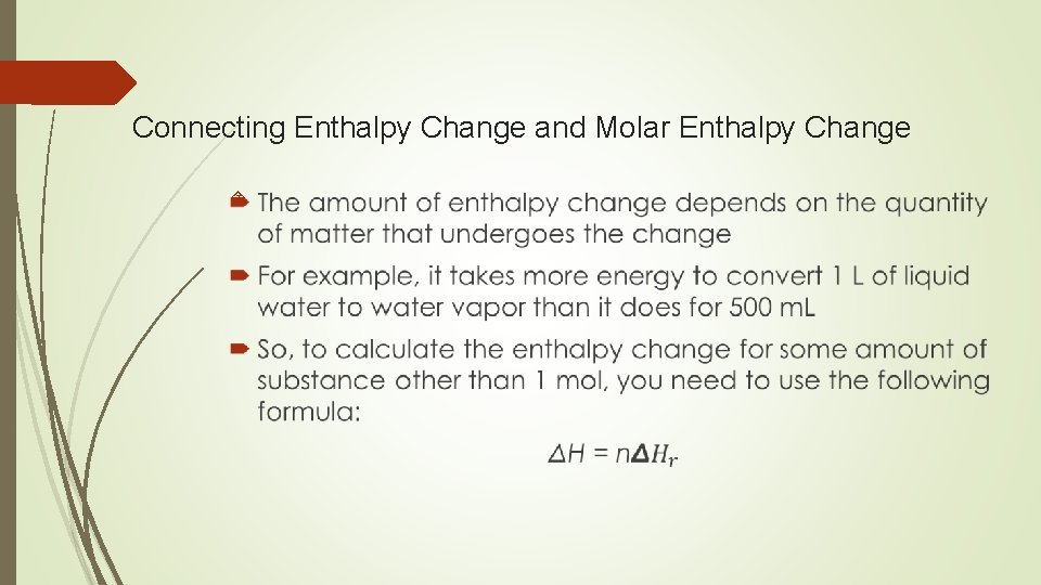Connecting Enthalpy Change and Molar Enthalpy Change 