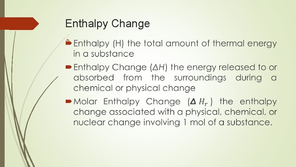 Enthalpy Change 