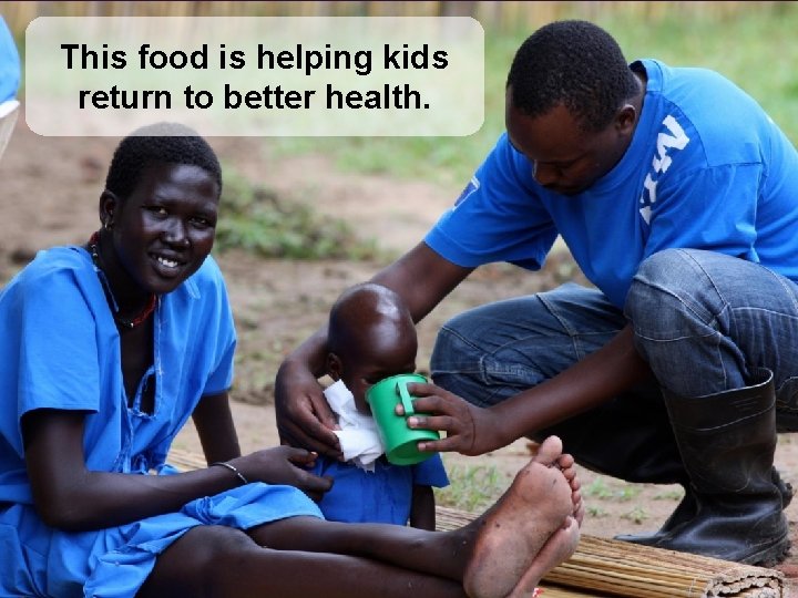 This food is helping kids return to better health. 