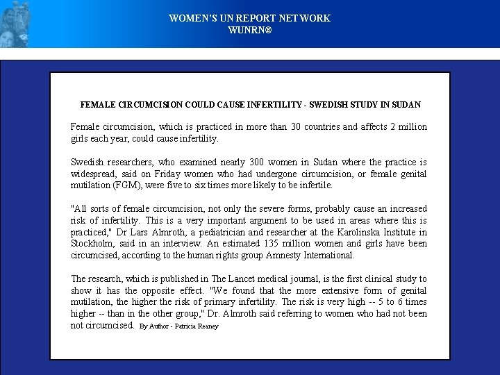 WOMEN’S UN REPORT NETWORK WUNRN® FEMALE CIRCUMCISION COULD CAUSE INFERTILITY - SWEDISH STUDY IN