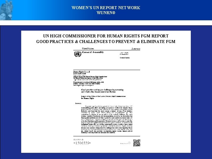 WOMEN’S UN REPORT NETWORK WUNRN® UN HIGH COMMISSIONER FOR HUMAN RIGHTS FGM REPORT GOOD
