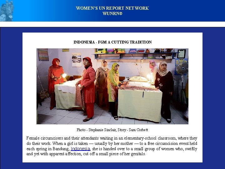 WOMEN’S UN REPORT NETWORK WUNRN® INDONESIA - FGM A CUTTING TRADITION Photo - Stephanie