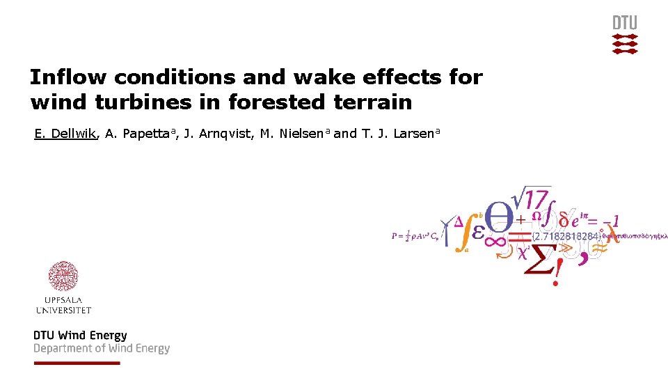 Inflow conditions and wake effects for wind turbines