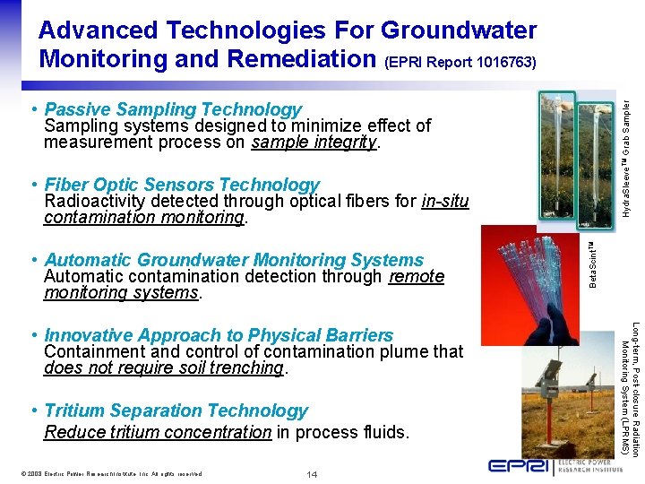 Advanced Technologies For Groundwater Monitoring and Remediation (EPRI Report 1016763) Hydra. Sleeve. TM Grab
