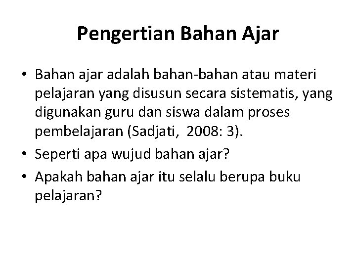 Strategi Penulisan Buku Ajar Berbasis Kajian Teoretik Oleh