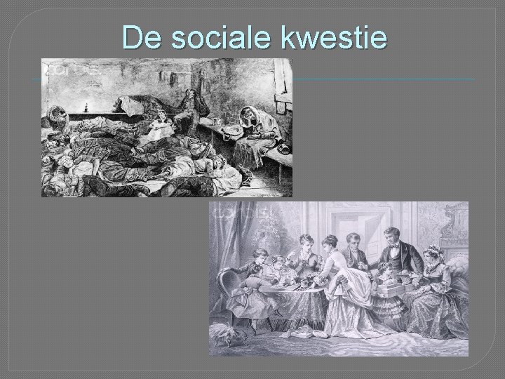 De sociale kwestie 