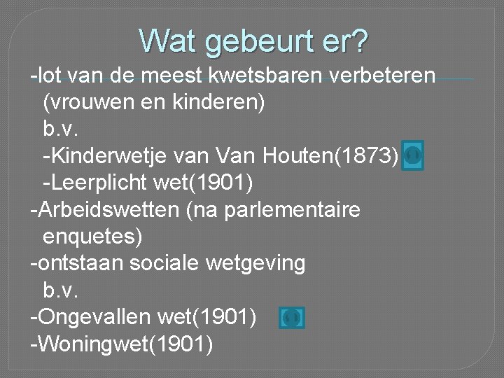 Wat gebeurt er? -lot van de meest kwetsbaren verbeteren (vrouwen en kinderen) b. v.