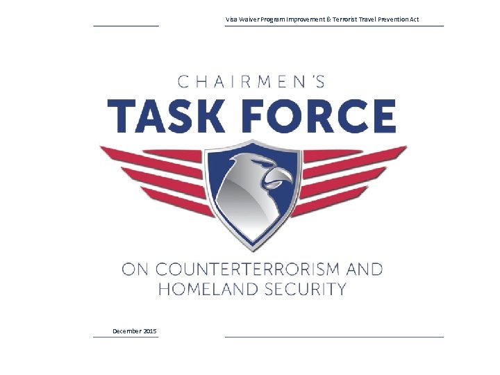 Visa Waiver Program Improvement & Terrorist Travel Prevention Act December 2015 