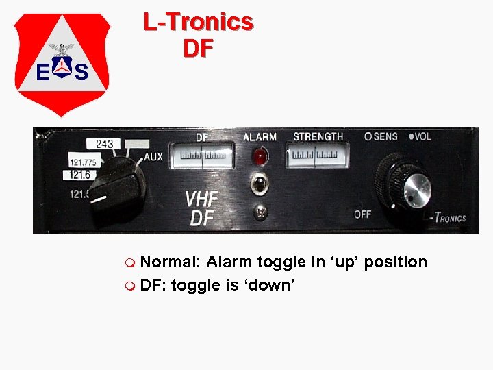 L-Tronics DF m Normal: Alarm toggle in ‘up’ position m DF: toggle is ‘down’