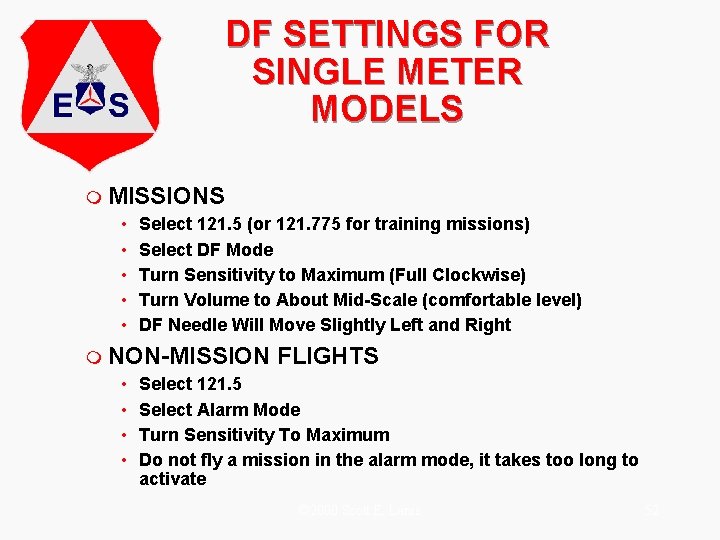 DF SETTINGS FOR SINGLE METER MODELS m MISSIONS • Select 121. 5 (or 121.