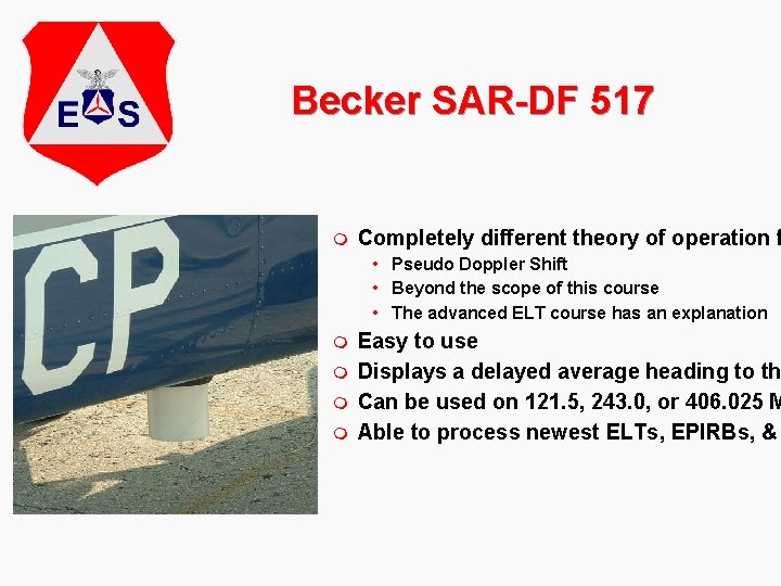 Becker SAR-DF 517 m Completely different theory of operation f • Pseudo Doppler Shift