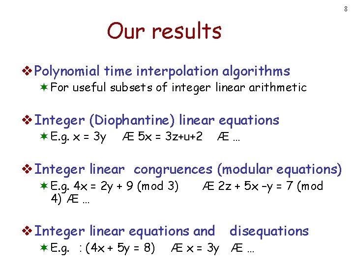 Efficient Craig Interpolation For Subsets Of Integer Linear