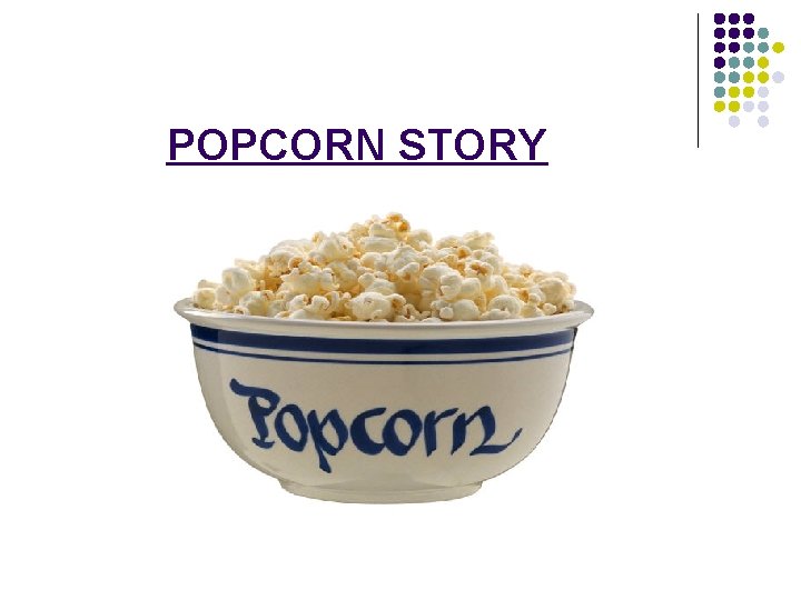 POPCORN STORY 