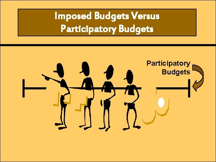 Imposed Budgets Versus Participatory Budgets 