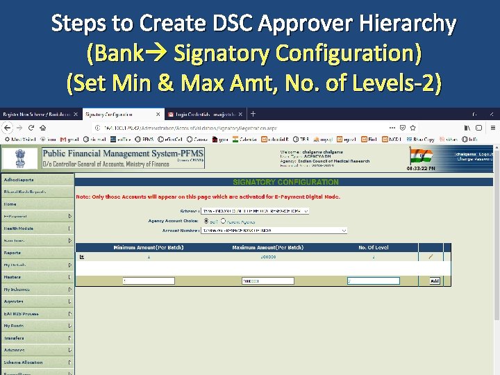 Steps to Create DSC Approver Hierarchy (Bank Signatory Configuration) (Set Min & Max Amt,