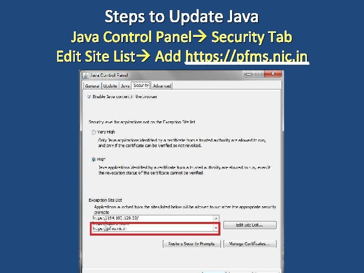 Steps to Update Java Control Panel Security Tab Edit Site List Add https: //pfms.