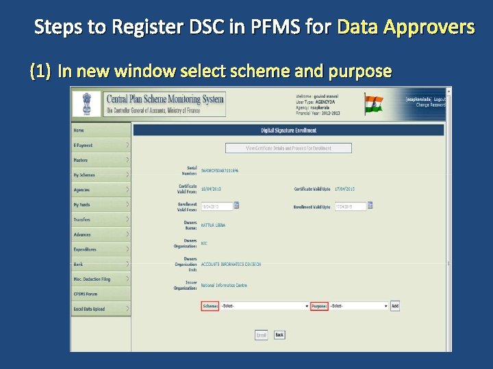 Steps to Register DSC in PFMS for Data Approvers (1) In new window select