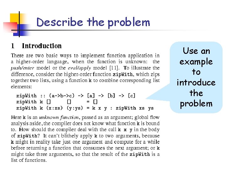 Describe the problem Use an example to introduce the problem 