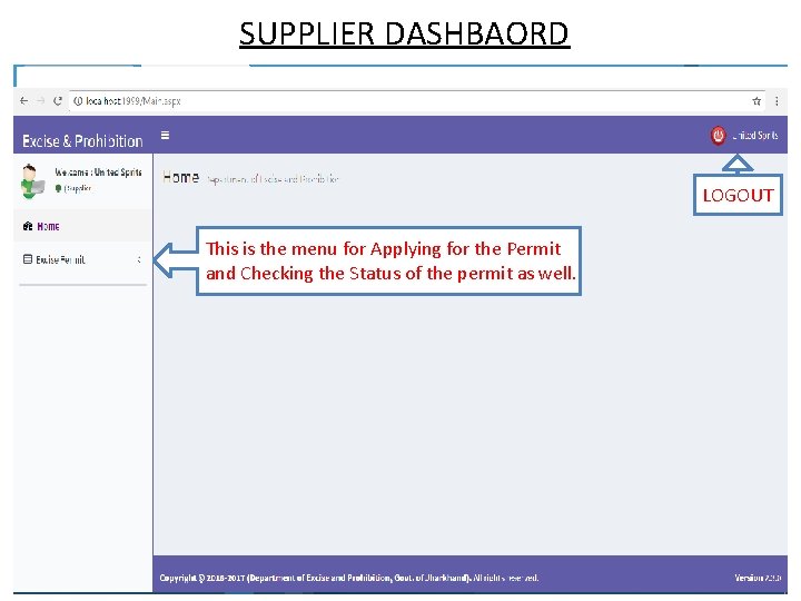 SUPPLIER DASHBAORD LOGOUT This is the menu for Applying for the Permit and Checking