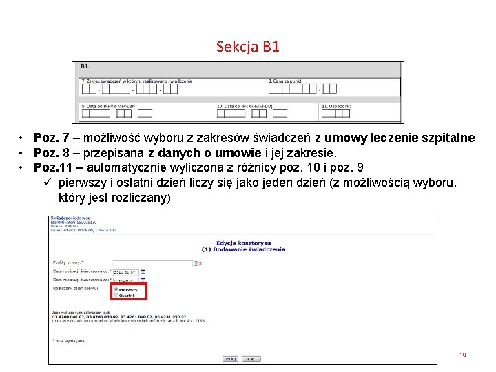 Sekcja B 1 • Poz. 7 – możliwość wyboru z zakresów świadczeń z umowy