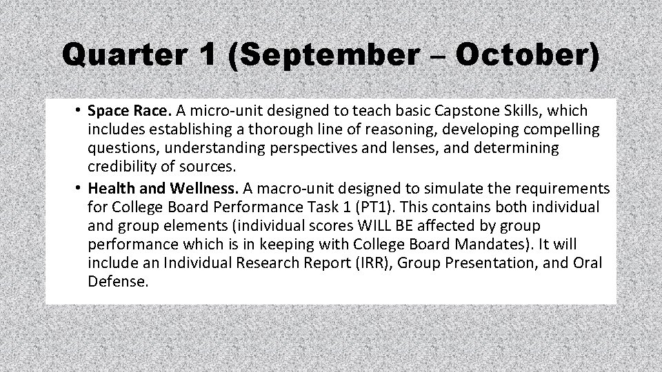 Quarter 1 (September – October) • Space Race. A micro-unit designed to teach basic