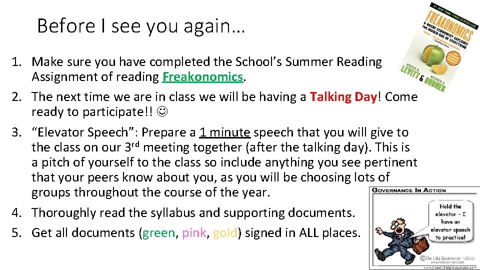 Before I see you again… 1. Make sure you have completed the School’s Summer