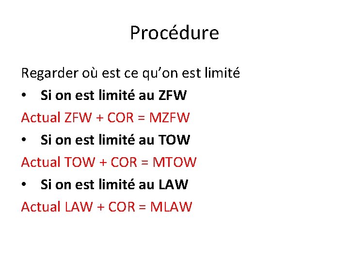 Procédure Regarder où est ce qu’on est limité • Si on est limité au Procédure Regarder où est ce qu’on est limité • Si on est limité au