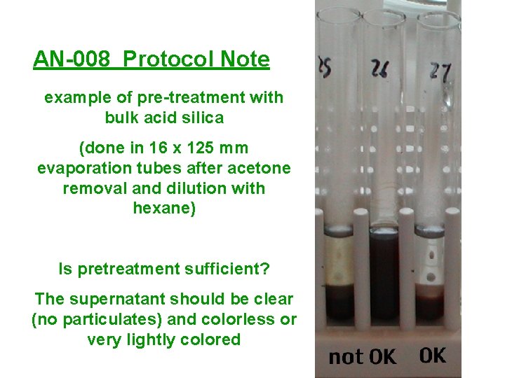 AN-008 Protocol Note example of pre-treatment with bulk acid silica (done in 16 x AN-008 Protocol Note example of pre-treatment with bulk acid silica (done in 16 x