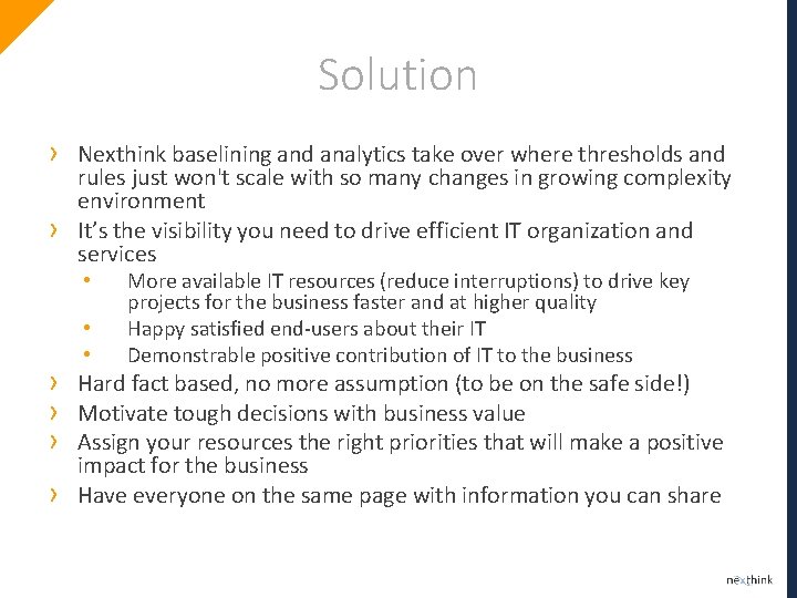 Solution › › Nexthink baselining and analytics take over where thresholds and rules just