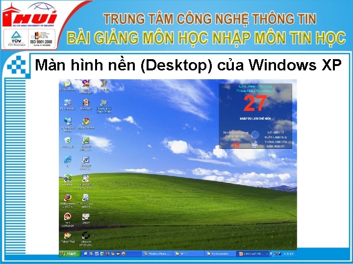 Màn hình nền (Desktop) của Windows XP 