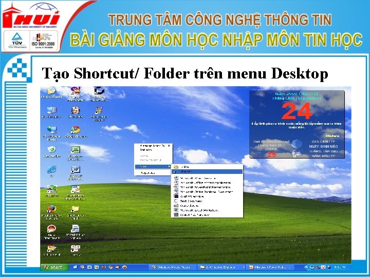 Tạo Shortcut/ Folder trên menu Desktop 
