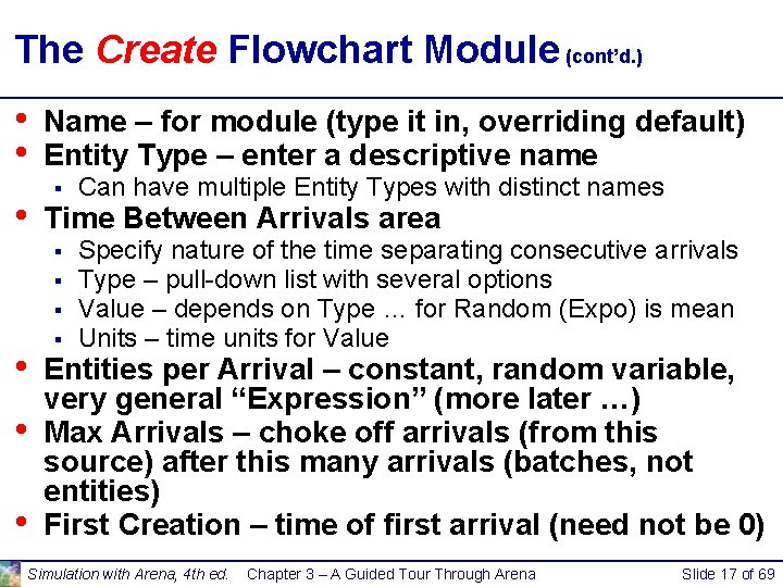 The Create Flowchart Module (cont’d. ) • • • Name – for module (type The Create Flowchart Module (cont’d. ) • • • Name – for module (type