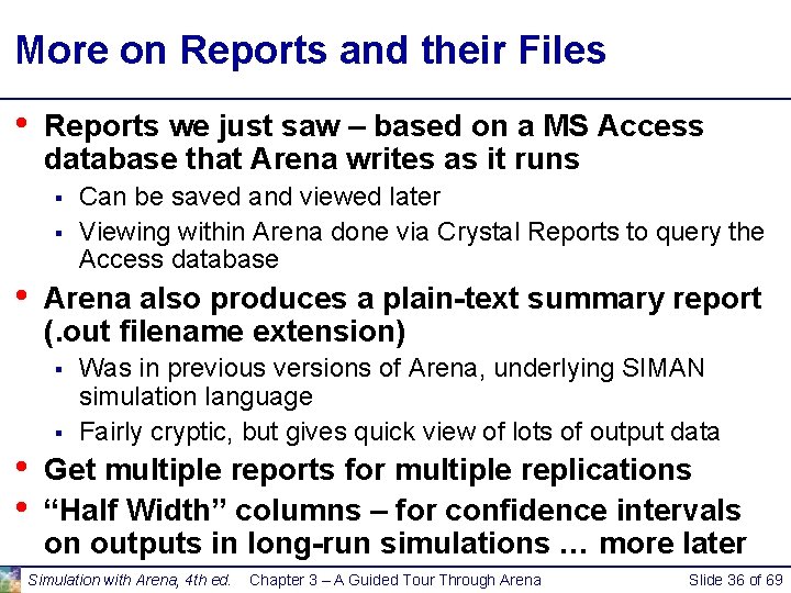 More on Reports and their Files • Reports we just saw – based on More on Reports and their Files • Reports we just saw – based on
